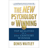 The New Psychology of Winning Live: Top Qualities of a 21st Century Winner