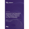 Advances in the Preparation, Properties and Application of Polyurethane, Cellulose and Their Composites
