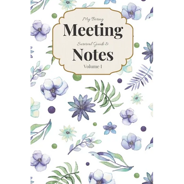 My Boring Meeting Survival Guide & Notes Volume I: 6x9 Meeting Notebook and Puzzle Book