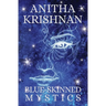 Blue-Skinned Mystics