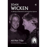 Joan Wicken: A Lifelong Collaboration with Mwalimu Nyerere