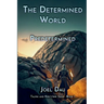 The Determined World - Predetermined (Book 1)
