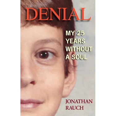 Denial: My 25 Years Without a Soul