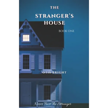 The Stranger's House: Book 1