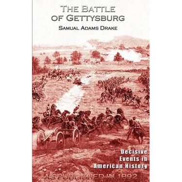 The Battle of Gettysburg 1863