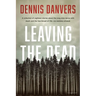 Leaving the Dead