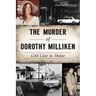 The Murder of Dorothy Milliken: Cold Case in Maine