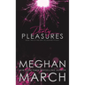 Dirty Pleasures