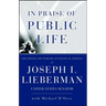 In Praise of Public Life: The Honor and Purpose of Political Science