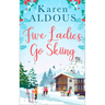 Five Ladies Go Skiing