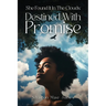 She Found It In The Clouds: Destined With Promise