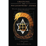 Cracking the Philosophers' Stone: Origins, Evolution and Chemistry of Gold-Making (Hardcover Color Edition)