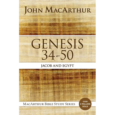 Genesis 34 to 50: Jacob and Egypt