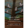 Such Stuff As Dreams