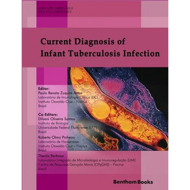 Current Diagnosis of Infant Tuberculosis Infection: , Roberta Olmo Pinheiro,