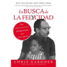 En Busca de la Felycidad (Pursuit of Happyness)