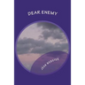Dear Enemy