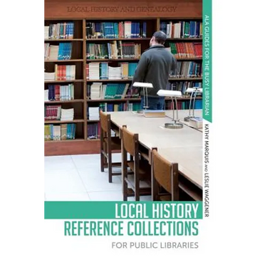 Local History Reference Collections for Public Libraries