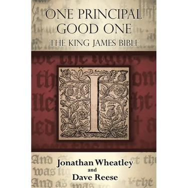 One Principal Good One: The King James Bible