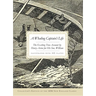 A Whaling Captain's Life: The Exciting True Account by Henry Acton for His Son, William