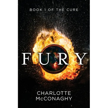 Fury: Book One of the Cure (Omnibus Edition)