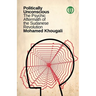 Politically Unconscious: The Psychic Aftermath of the Sudanese Revolution