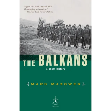The Balkans: A Short History