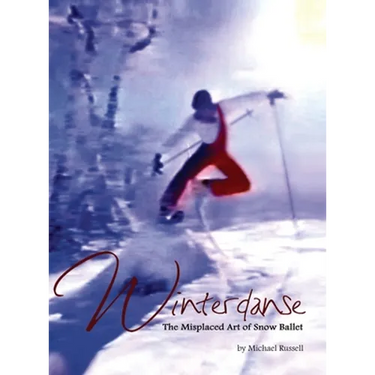 Winterdanse: The Misplaced Art of Snow Ballet