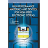 High Performane Material & Devices for High-Speed Electronic