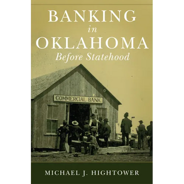 Banking in Oklahoma Before Statehood
