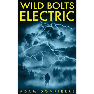 Wild Bolts Electric