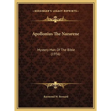 Apollonius The Nazarene: Mystery Man Of The Bible (1956)