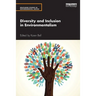 Diversity and Inclusion in Environmentalism