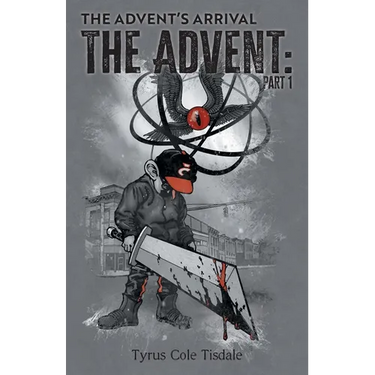 The Advent's Arrival: Part 1