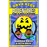 Onyx Kids Adventures: Pop Me If You Dare