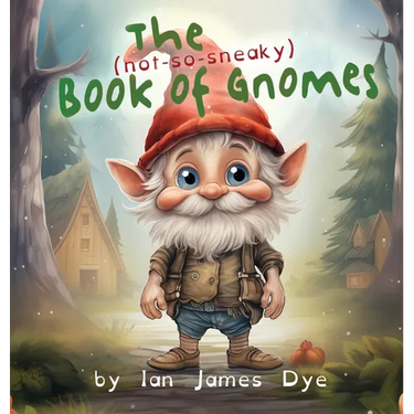 The (not-so-sneaky) Book of Gnomes