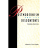 Postmodernism and Its Discontents: Theories, Practices