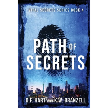 Path of Secrets: Vital Secrets, Book Four