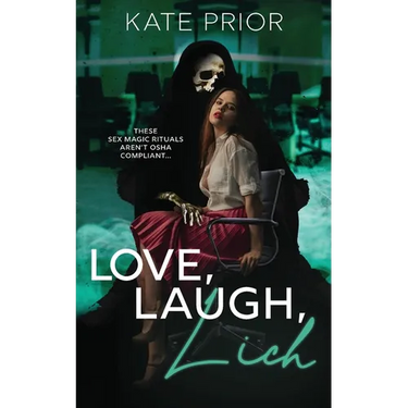 Love, Laugh, Lich