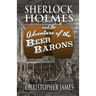 Sherlock Holmes and The Adventure of The Beer Barons