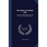 The Dawn of Another Life: This Book is Wholly Written by the Star Circle in Full Form Materializations