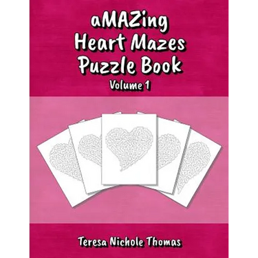 aMAZing Heart Mazes Puzzle Book - Volume 1
