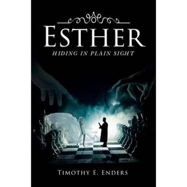 Esther: Hiding in Plain Sight