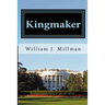 Kingmaker: A Brady James Novel