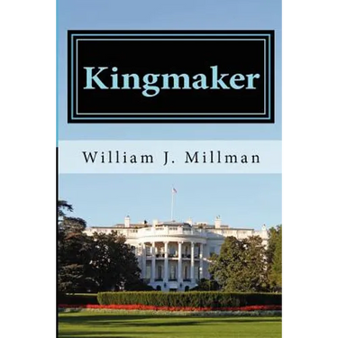 Kingmaker: A Brady James Novel