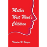 Mother West Wind's Children