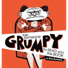 Ask Someone Grumpy to Read You This Book