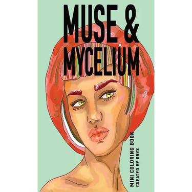 Muse & Mycelium: Mini Coloring Book