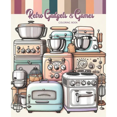 Retro Gadgets & Games Coloring Book