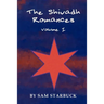 The Shivadh Romances: Volume I
